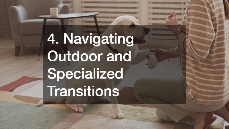 4. Navigating Outdoor and Specialized Transitions