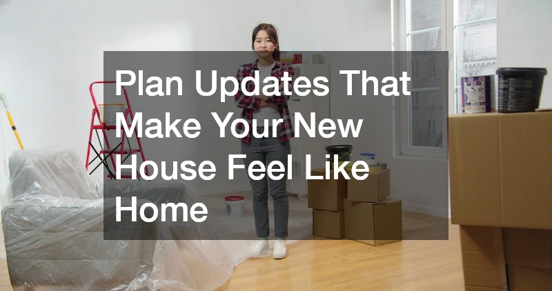 Plan Updates That Make Your New House Feel Like Home