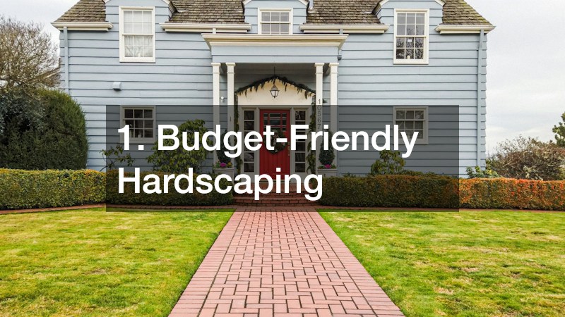 1. Budget-Friendly Hardscaping