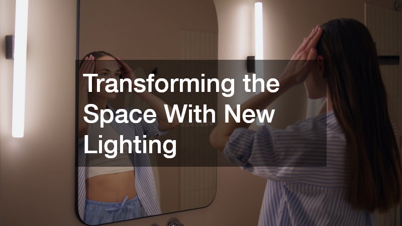 Transforming the Space With New Lighting