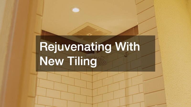 Rejuvenating With New Tiling