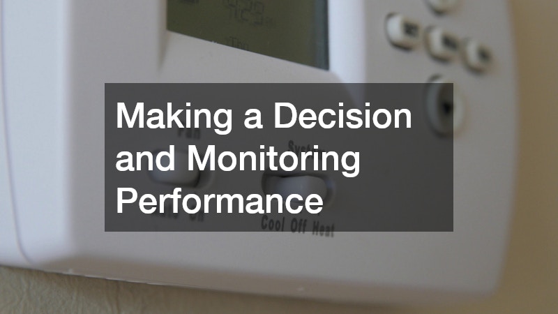 Making a Decision and Monitoring Performance