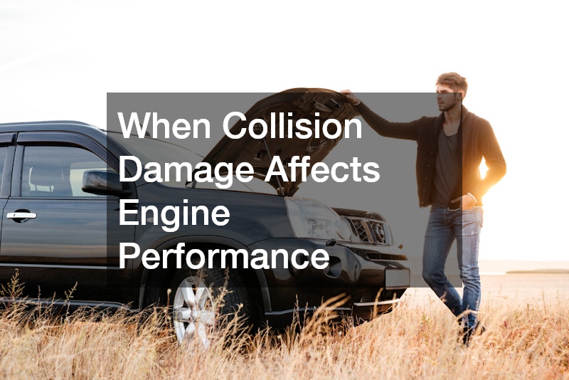 When Collision Damage Affects Engine Performance
