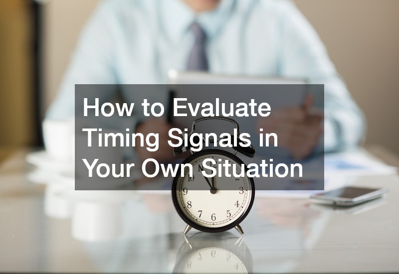 How to Evaluate Timing Signals in Your Own Situation