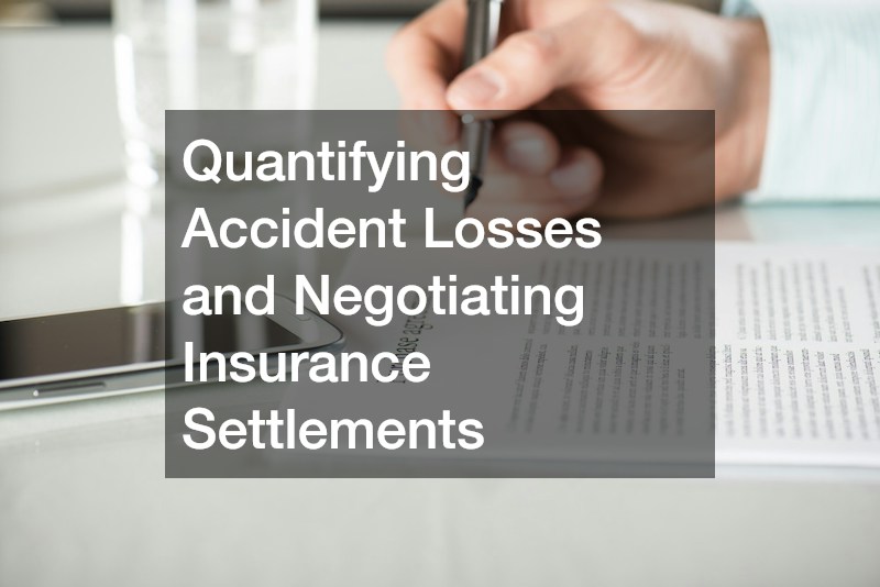 Quantifying Accident Losses and Negotiating Insurance Settlements