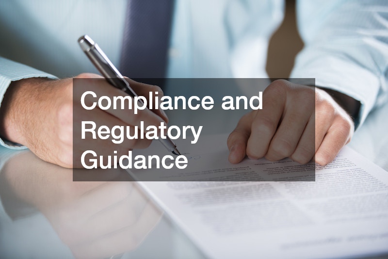 Compliance and Regulatory Guidance