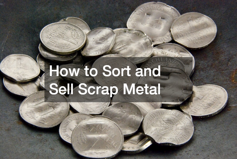 How to Sort and Sell Scrap Metal