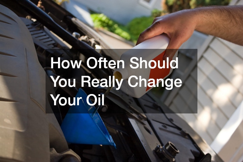 How Often Should You Really Change Your Oil