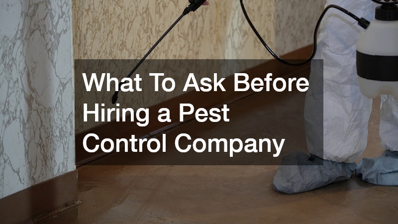 What To Ask Before Hiring a Pest Control Company