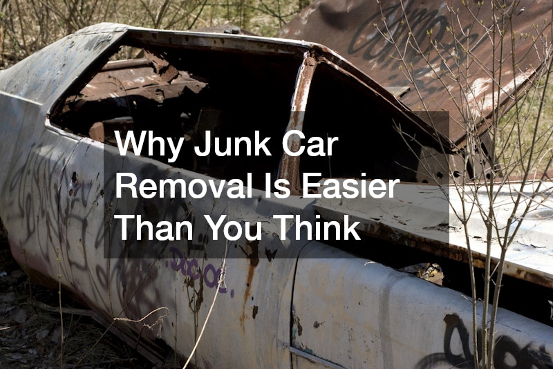 Why Junk Car Removal Is Easier Than You Think