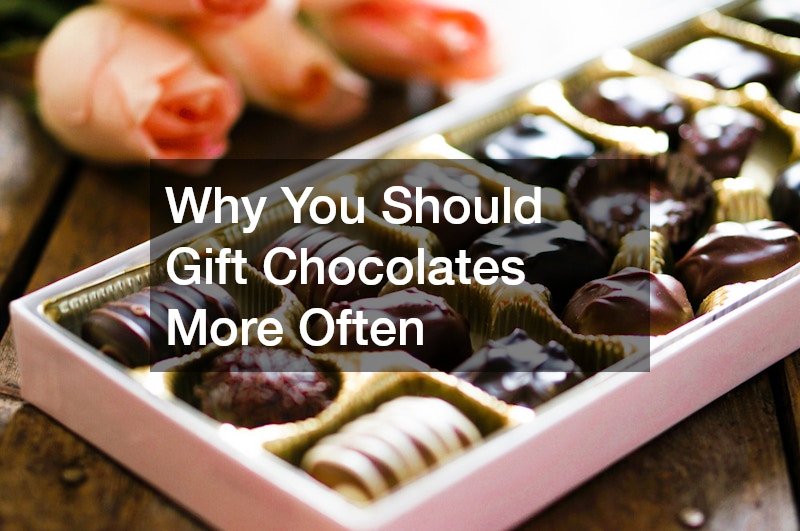 Why You Should Gift Chocolates More Often