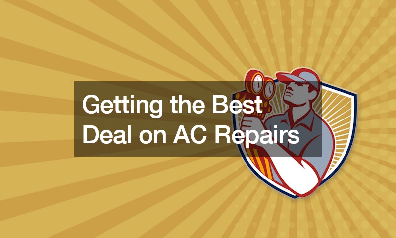 Getting the Best Deal on AC Repairs
