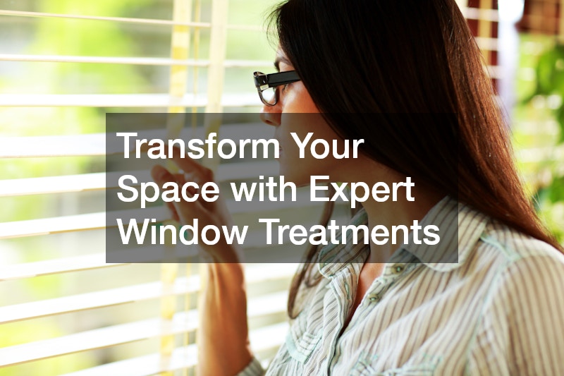 Transform Your Space with Expert Window Treatments