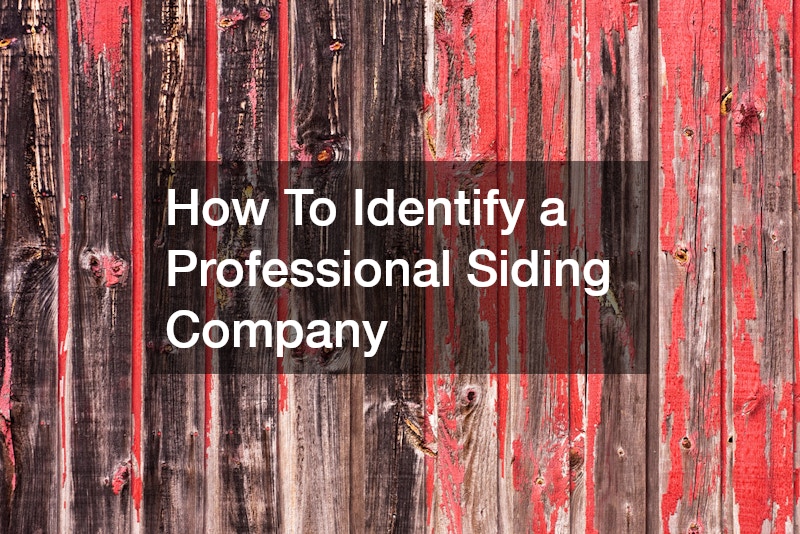 How To Identify a Professional Siding Company