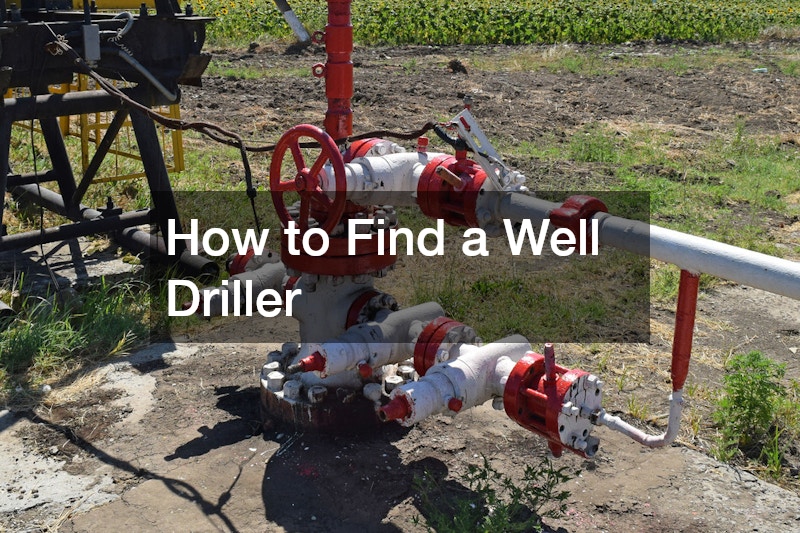 How to Find a Well Driller