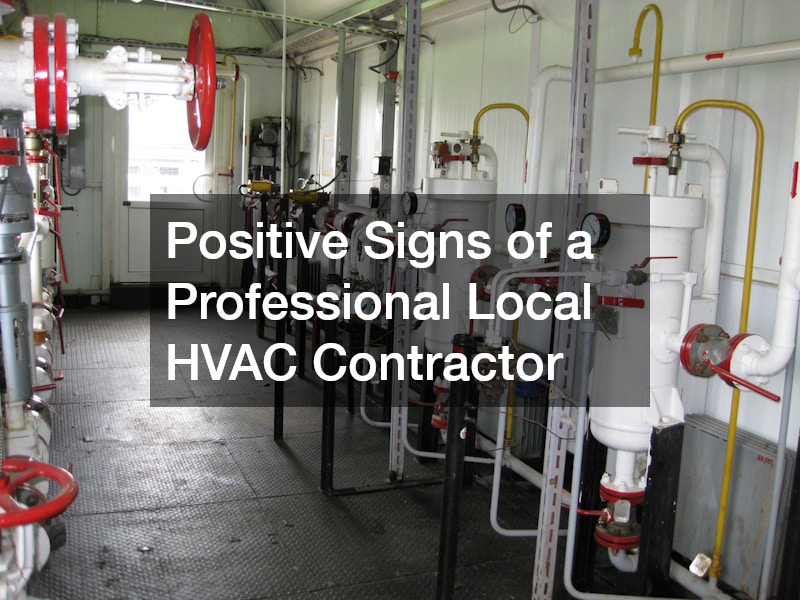 Positive Signs of a Professional Local HVAC Contractor
