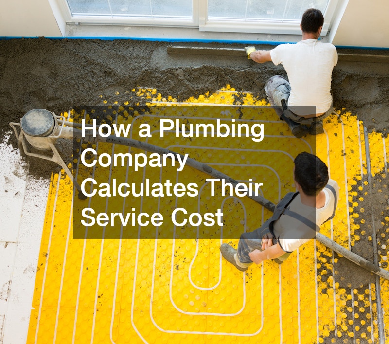 How a Plumbing Company Calculates Their Service Cost