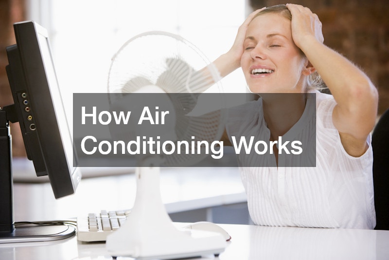 How Air Conditioning Works