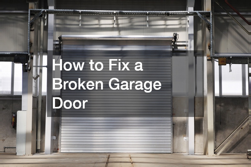 How to Fix a Broken Garage Door