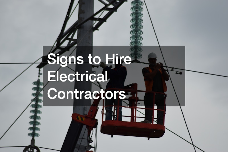 Signs to Hire Electrical Contractors