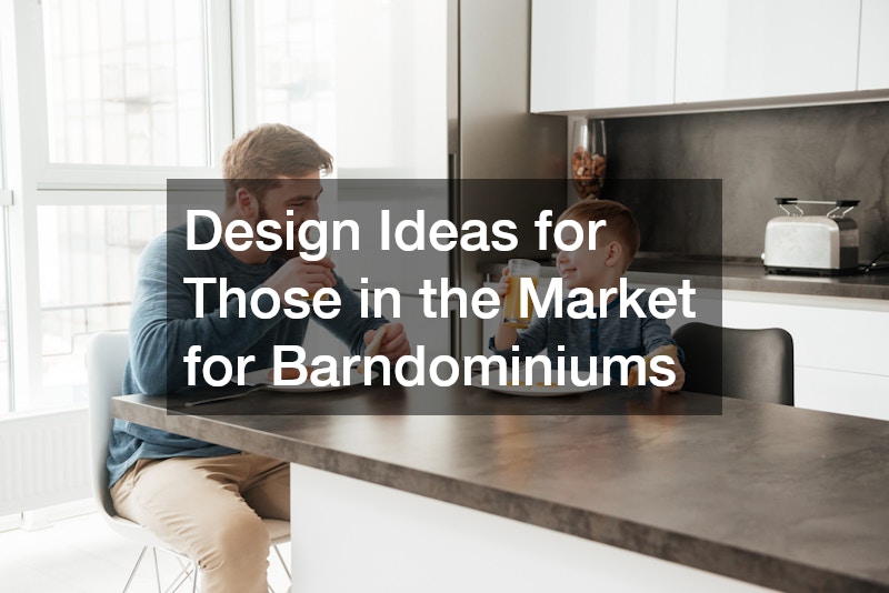 Design Ideas for Those in the Market for Barndominiums