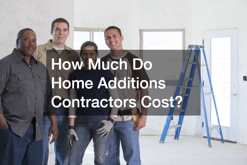 How Much Do Home Additions Contractors Cost?