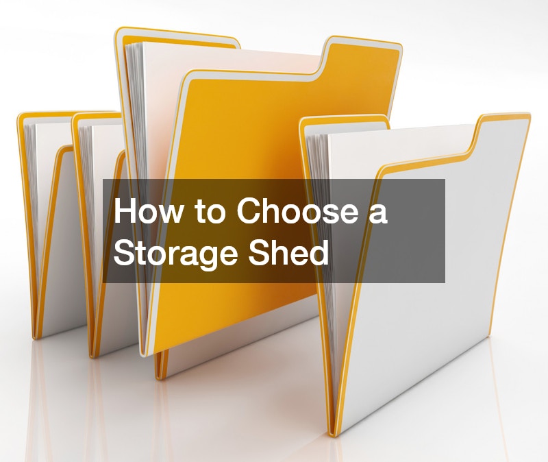 How to Choose a Storage Shed