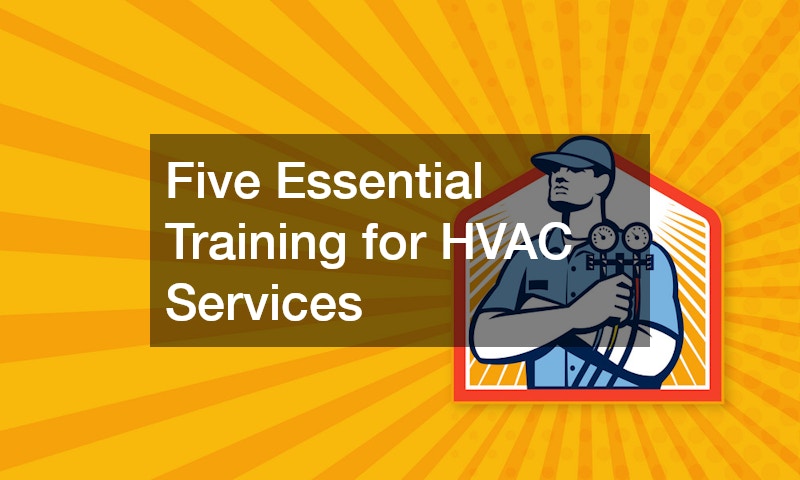 Five Essential Training for HVAC Services