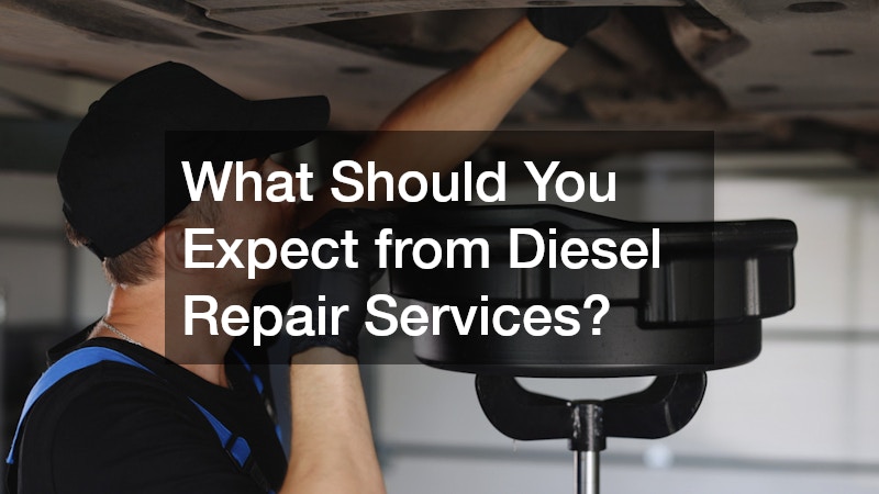 What Should You Expect from Diesel Repair Services?
