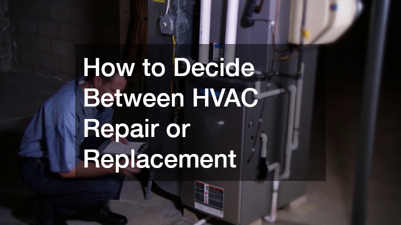 How to Decide Between HVAC Repair or Replacement