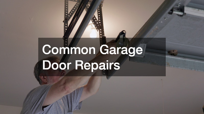 Common Garage Door Repairs