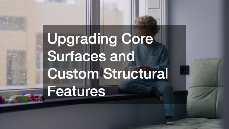 Upgrading Core Surfaces and Custom Structural Features