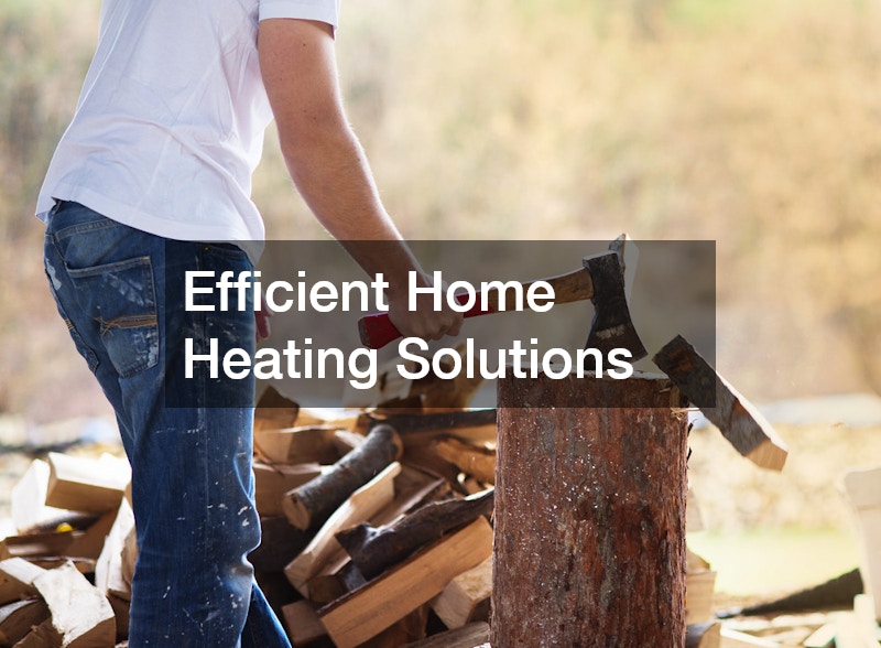 Efficient Home Heating Solutions