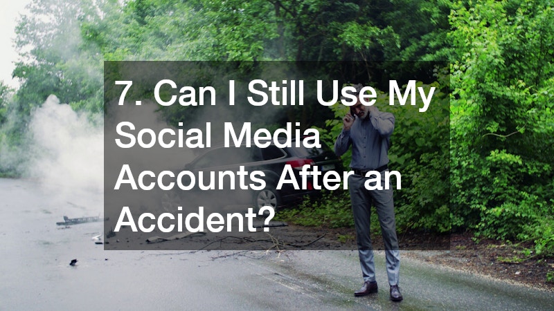 7. Can I Still Use My Social Media Accounts After an Accident?