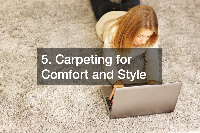 5. Carpeting for Comfort and Style