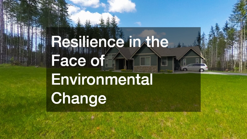 Resilience in the Face of Environmental Change