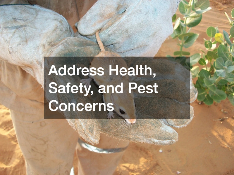 Address Health, Safety, and Pest Concerns