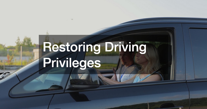 Restoring Driving Privileges