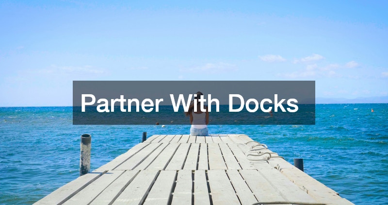 Partner With Docks