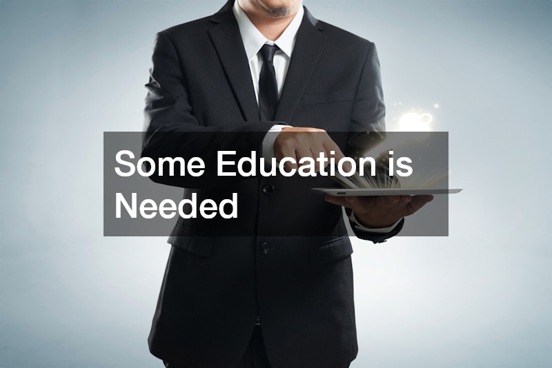 Some Education is Needed 