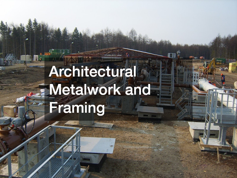 Architectural Metalwork and Framing