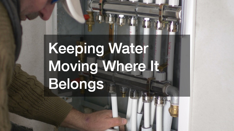 Keeping Water Moving Where It Belongs