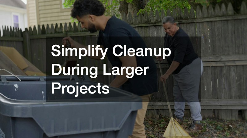 Simplify Cleanup During Larger Projects