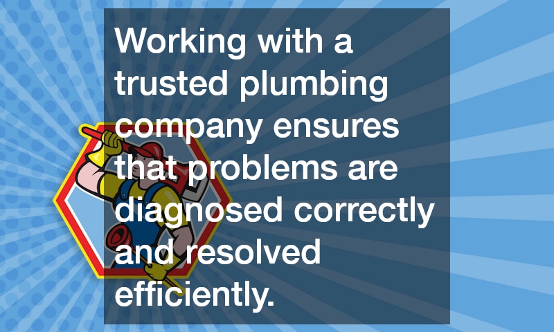 Working with a trusted plumbing company ensures that problems are diagnosed correctly and resolved efficiently.