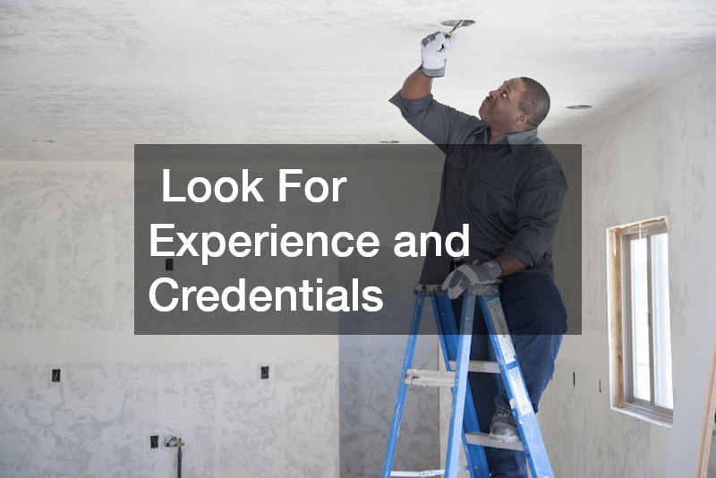  Look For Experience and Credentials
