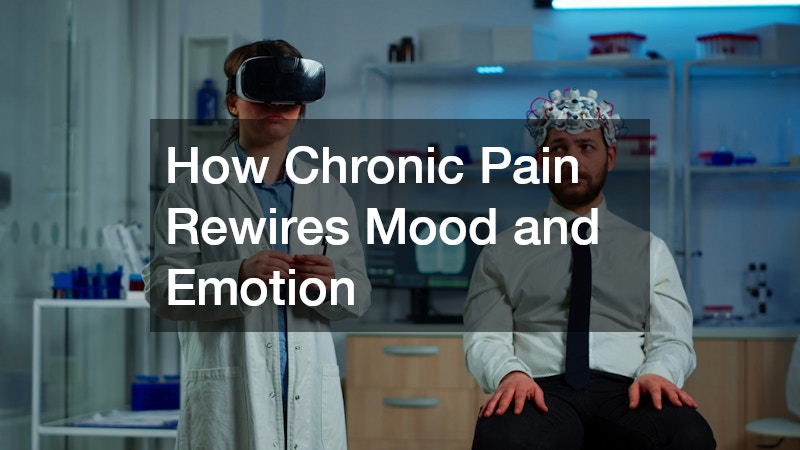 How Chronic Pain Rewires Mood and Emotion