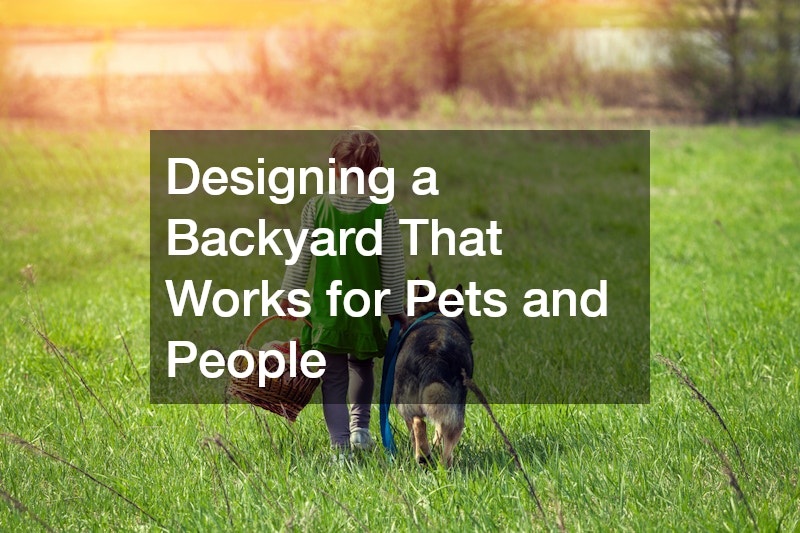 Designing a Backyard That Works for Pets and People