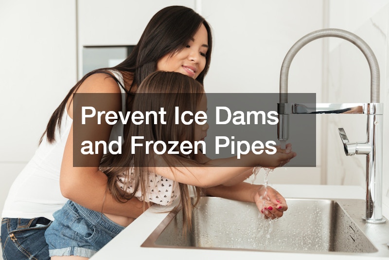 Prevent Ice Dams and Frozen Pipes