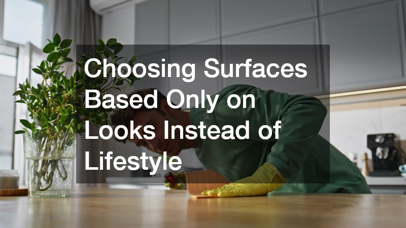 Choosing Surfaces Based Only on Looks Instead of Lifestyle