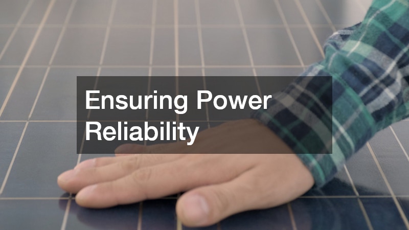 Ensuring Power Reliability